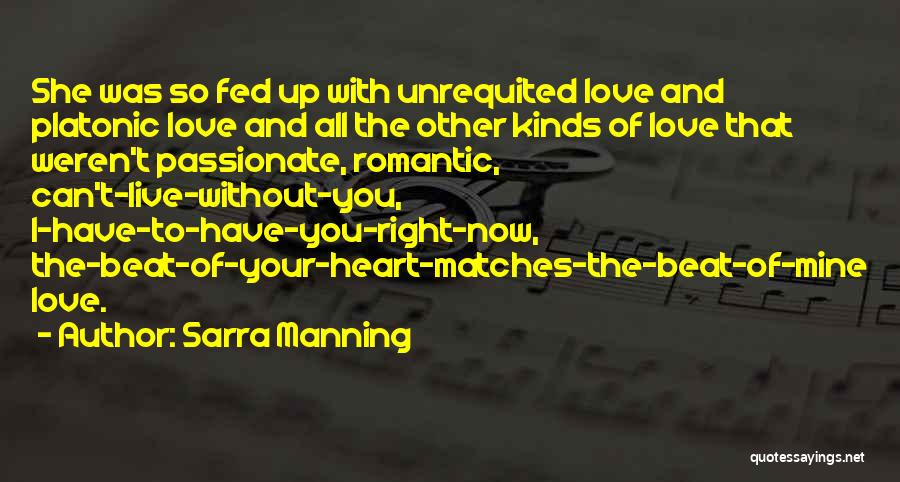 Can I Have Your Heart Quotes By Sarra Manning