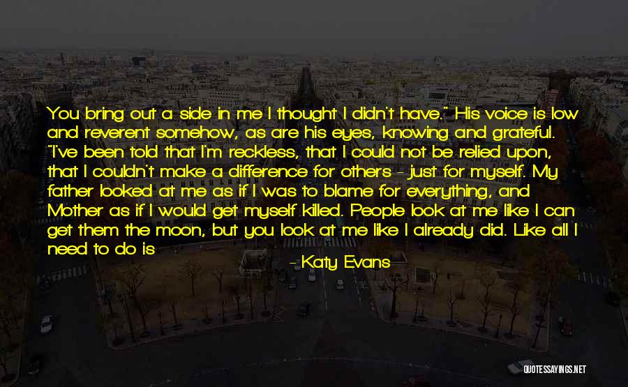 Can I Just Be Happy Quotes By Katy Evans Can I Just Be Happy Quotes By Katy Evans