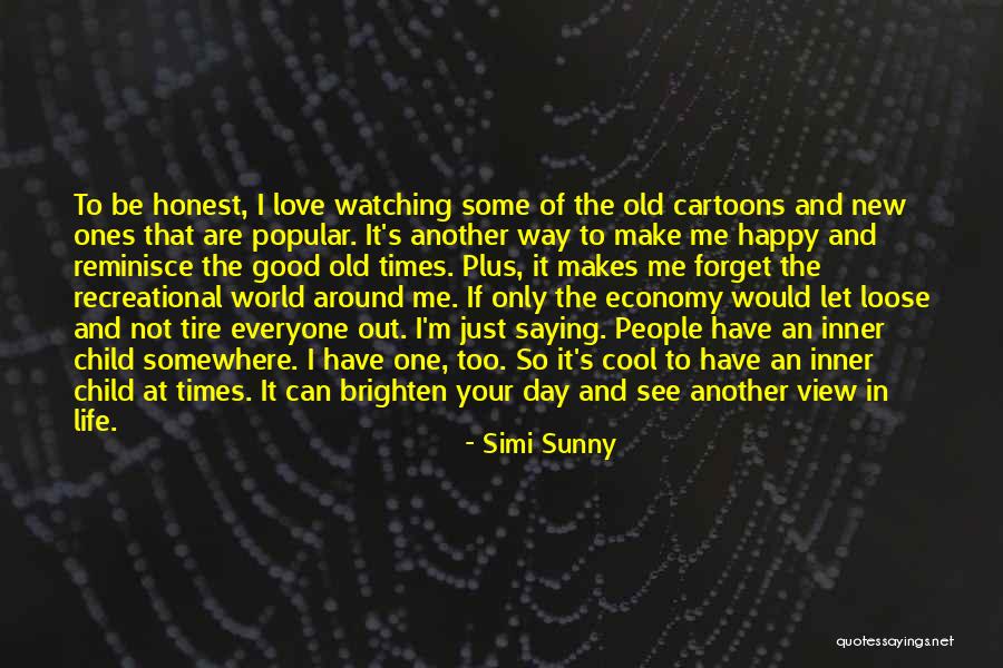 Can I Just Be Happy Quotes By Simi Sunny