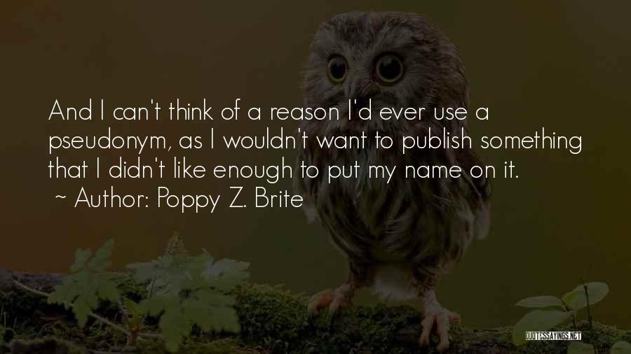 Can I Publish Quotes By Poppy Z. Brite