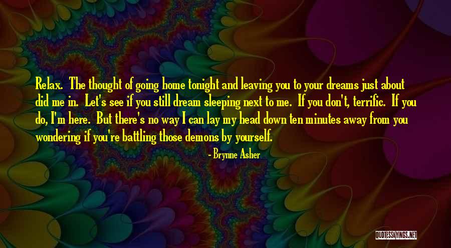 Can I See You Tonight Quotes By Brynne Asher Can I See You Tonight Quotes By Brynne Asher