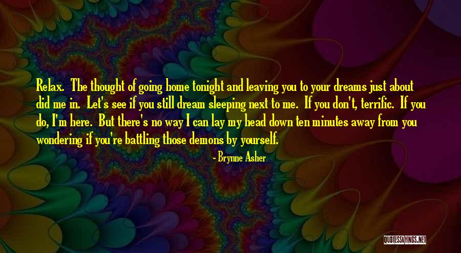 Can I See You Tonight Quotes By Brynne Asher