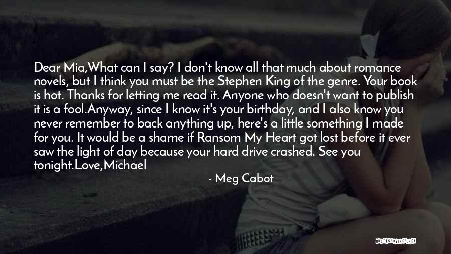 Can I See You Tonight Quotes By Meg Cabot Can I See You Tonight Quotes By Meg Cabot