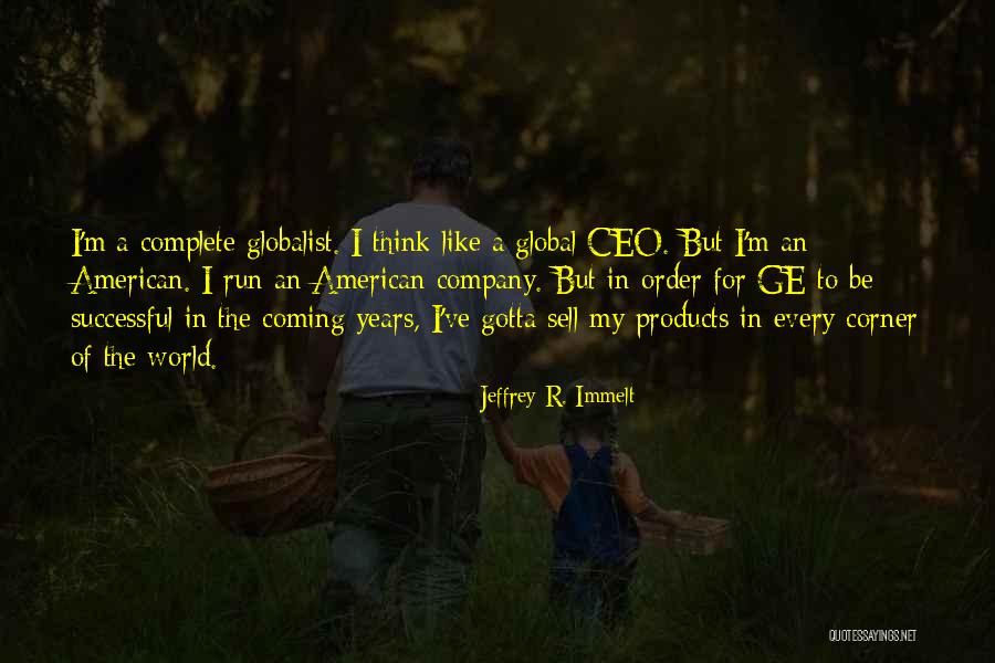 Can I Sell Products With Quotes By Jeffrey R. Immelt Can I Sell Products With Quotes By Jeffrey R. Immelt