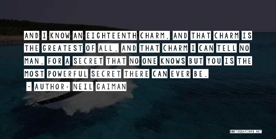 Can I Tell You A Secret Quotes By Neil Gaiman