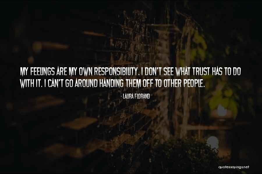 Can I Trust Quotes By Laura Florand Can I Trust Quotes By Laura Florand