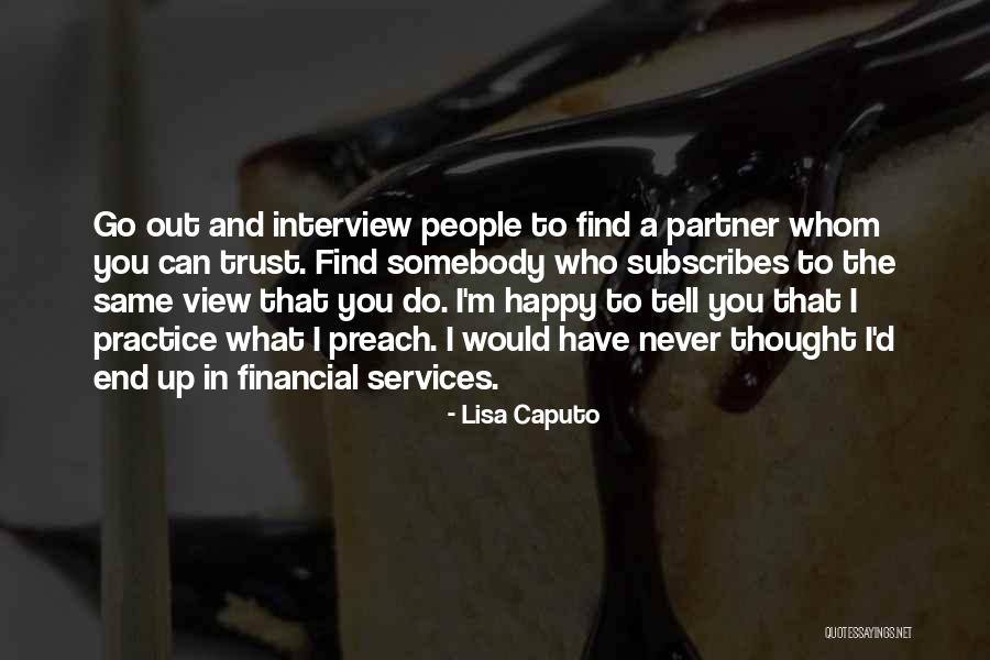 Can I Trust Quotes By Lisa Caputo