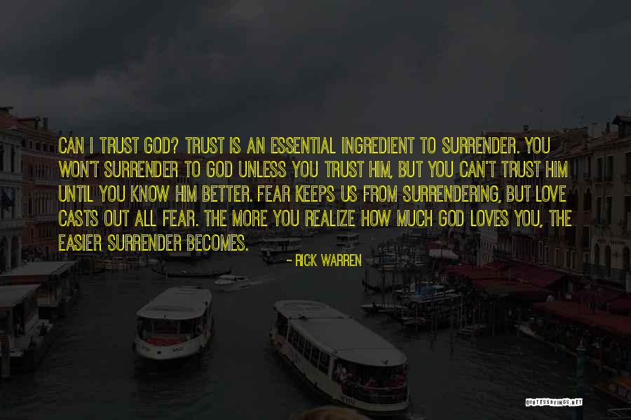 Can I Trust Quotes By Rick Warren