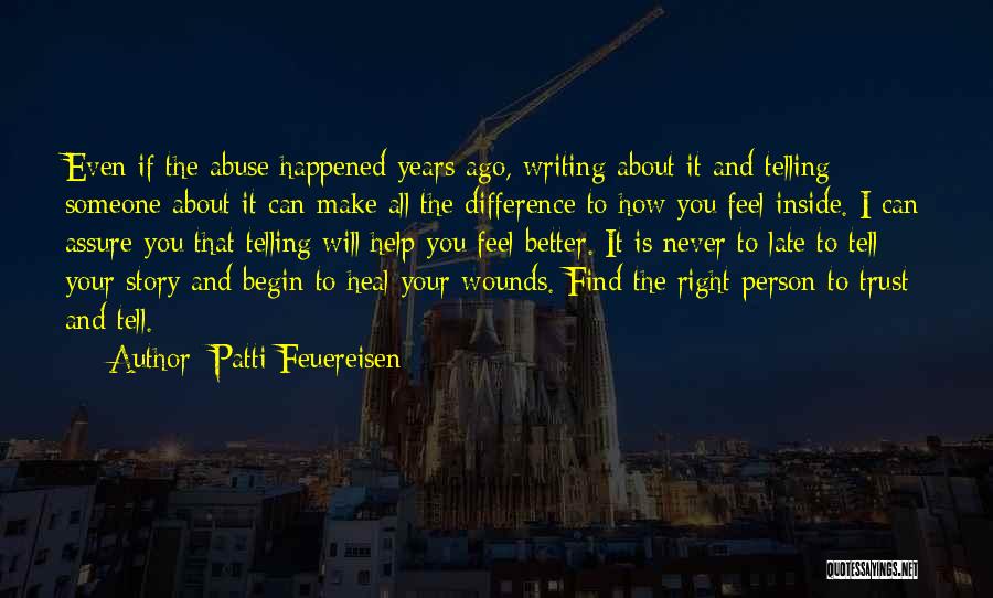 Can I Trust You Quotes By Patti Feuereisen