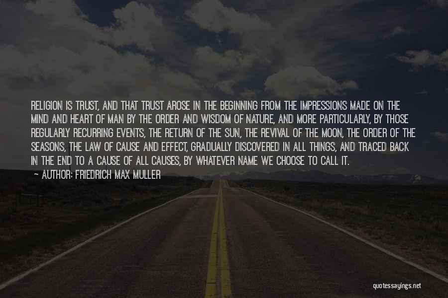 Can I Trust You With My Heart Quotes By Friedrich Max Muller