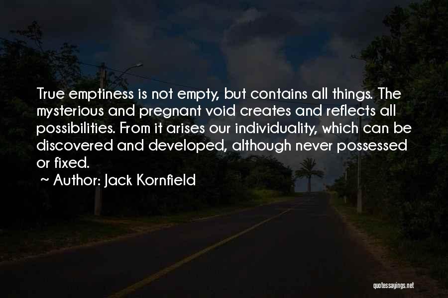 Can It Be Fixed Quotes By Jack Kornfield