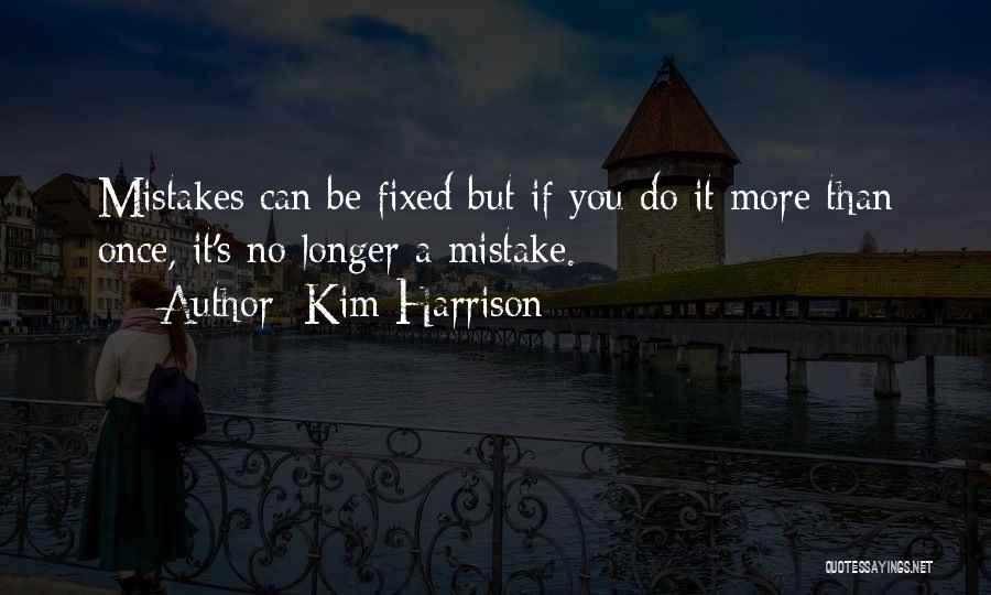 Can It Be Fixed Quotes By Kim Harrison