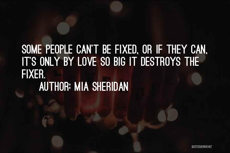 Can It Be Fixed Quotes By Mia Sheridan