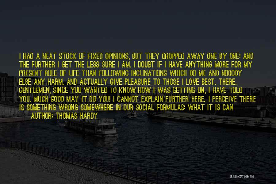 Can It Be Fixed Quotes By Thomas Hardy