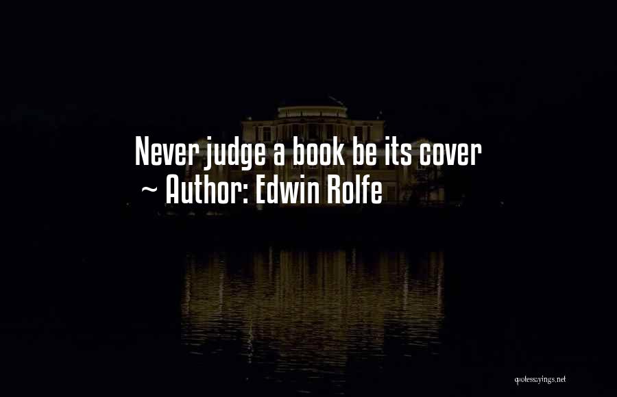 Can Judge A Book By Its Cover Quotes By Edwin Rolfe