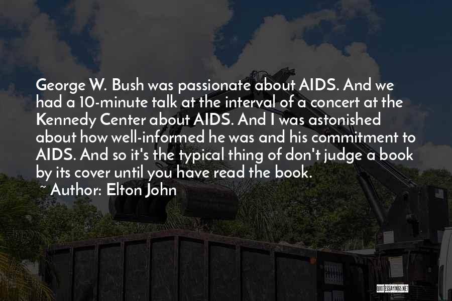 Can Judge A Book By Its Cover Quotes By Elton John