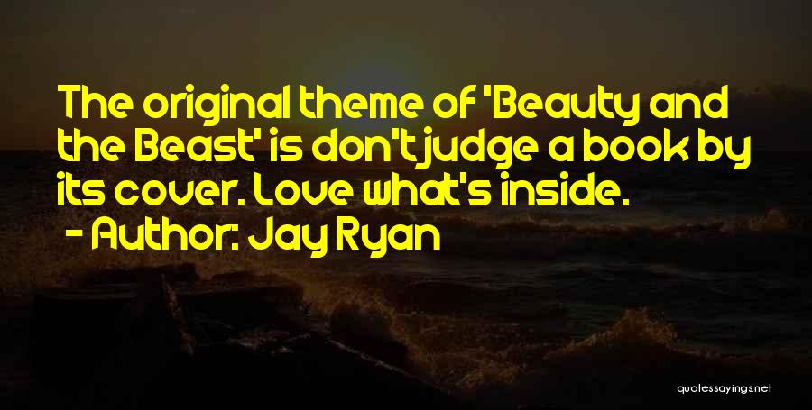 Can Judge A Book By Its Cover Quotes By Jay Ryan