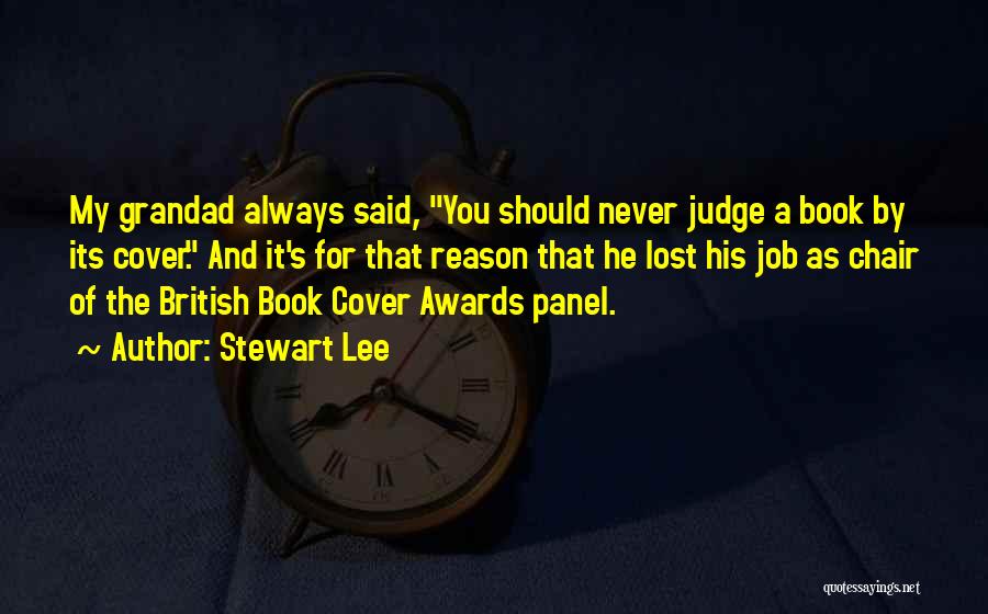 Can Judge A Book By Its Cover Quotes By Stewart Lee