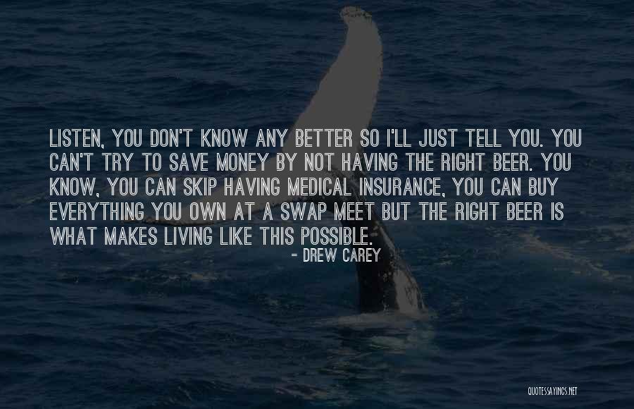 Can Money Buy Everything Quotes By Drew Carey Can Money Buy Everything Quotes By Drew Carey