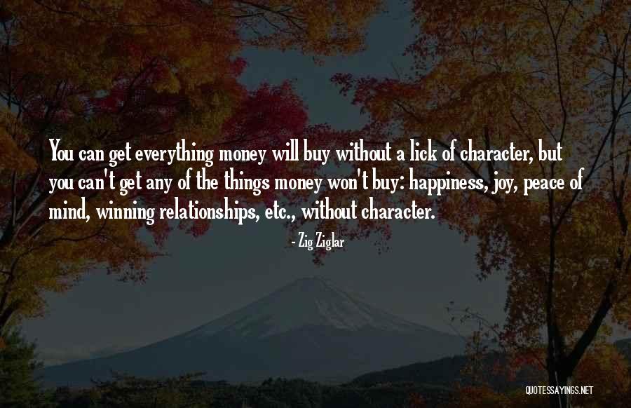 Can Money Buy Everything Quotes By Zig Ziglar Can Money Buy Everything Quotes By Zig Ziglar