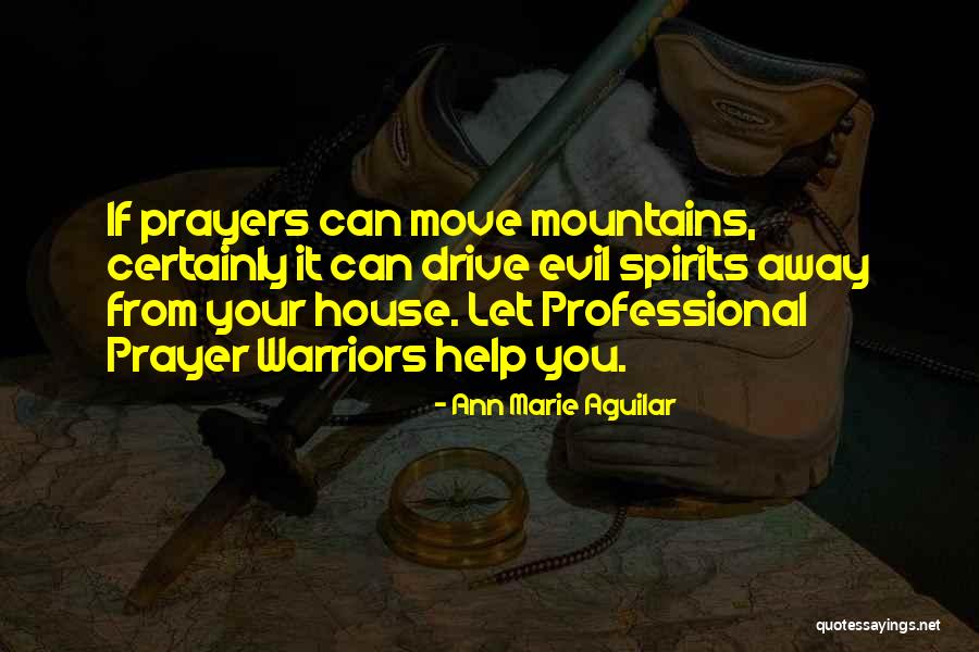 Can Move Mountains Quotes By Ann Marie Aguilar