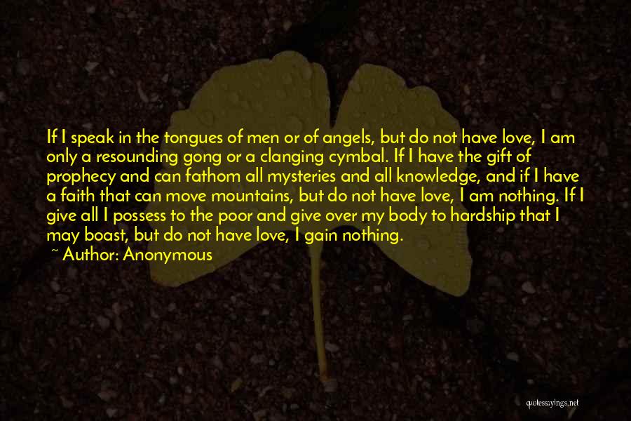 Can Move Mountains Quotes By Anonymous
