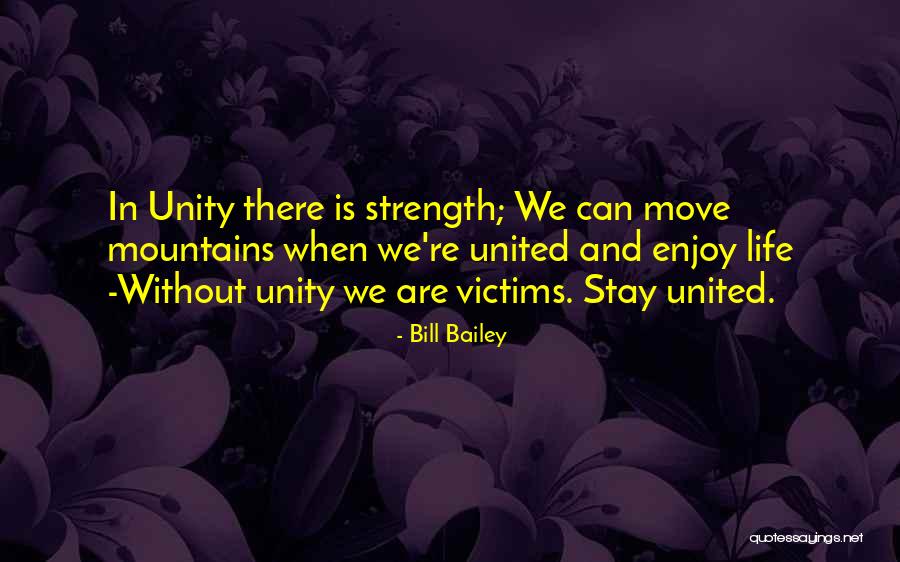 Can Move Mountains Quotes By Bill Bailey Can Move Mountains Quotes By Bill Bailey