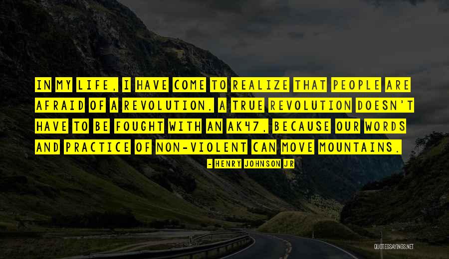 Can Move Mountains Quotes By Henry Johnson Jr Can Move Mountains Quotes By Henry Johnson Jr