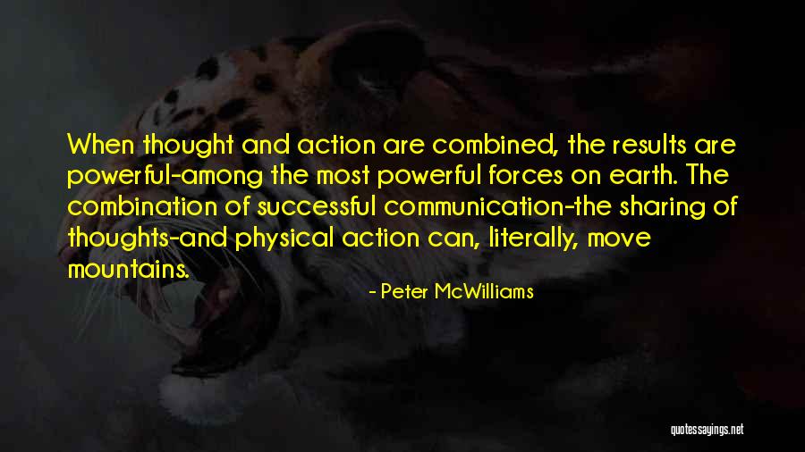 Can Move Mountains Quotes By Peter McWilliams