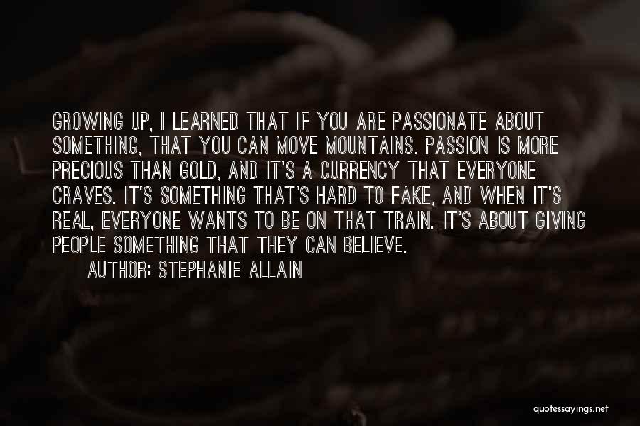 Can Move Mountains Quotes By Stephanie Allain