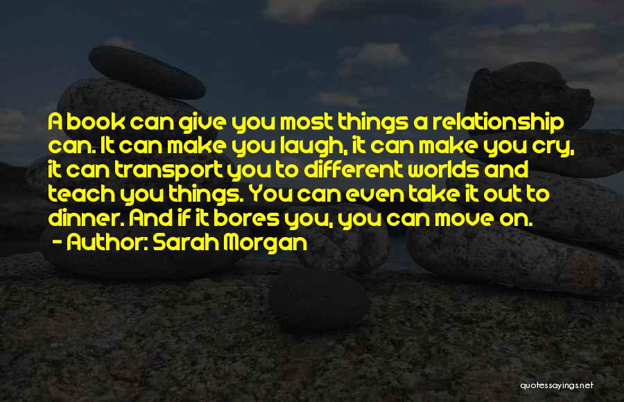 Can Move On Quotes By Sarah Morgan