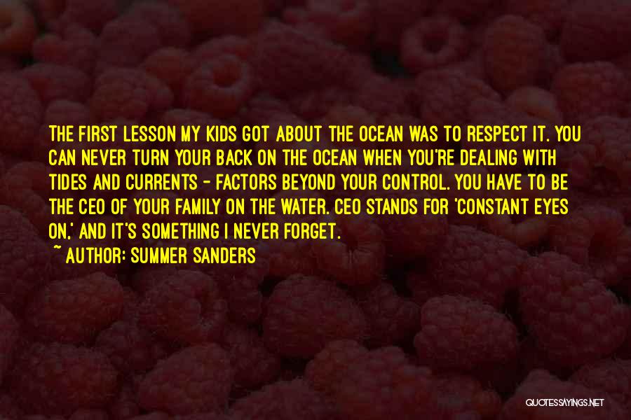 Can Never Forget You Quotes By Summer Sanders