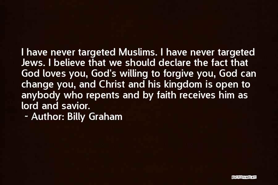 Can Never Forgive Quotes By Billy Graham