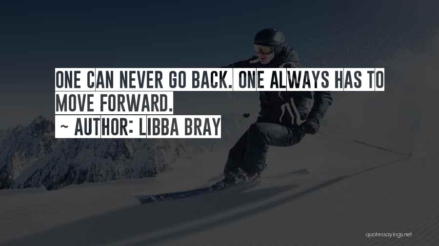 Can Never Go Back Quotes By Libba Bray