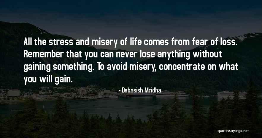 Can Never Lose Something Quotes By Debasish Mridha Can Never Lose Something Quotes By Debasish Mridha