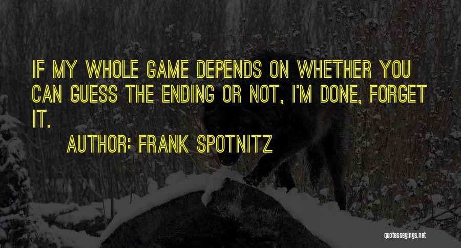 Can Not Forget You Quotes By Frank Spotnitz