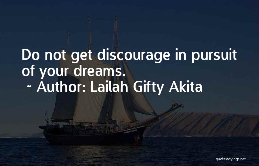 Can Not Give Up Quotes By Lailah Gifty Akita