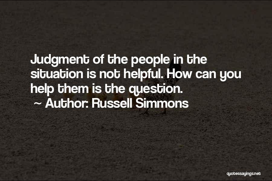 Can Not Help Quotes By Russell Simmons