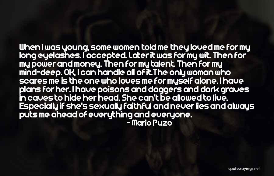 Can Only Be Me Quotes By Mario Puzo Can Only Be Me Quotes By Mario Puzo