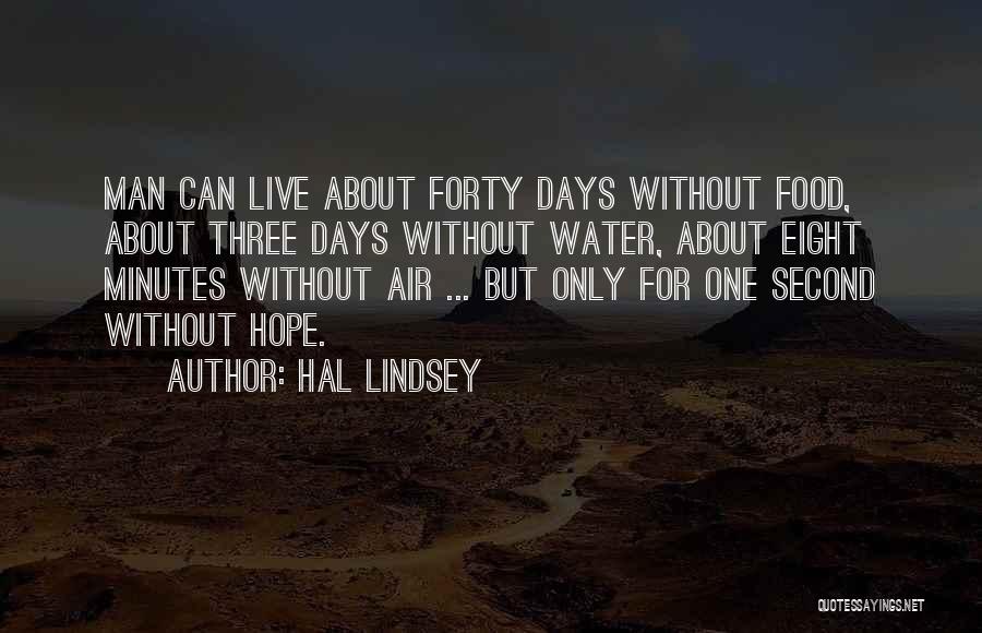 Can Only Hope Quotes By Hal Lindsey