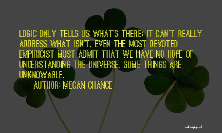 Can Only Hope Quotes By Megan Chance