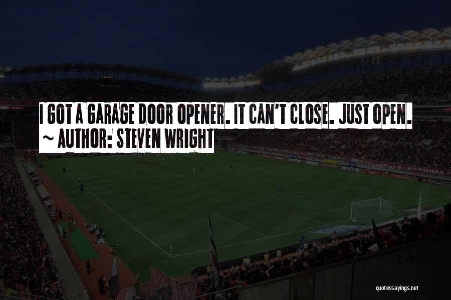 Can Opener Quotes By Steven Wright