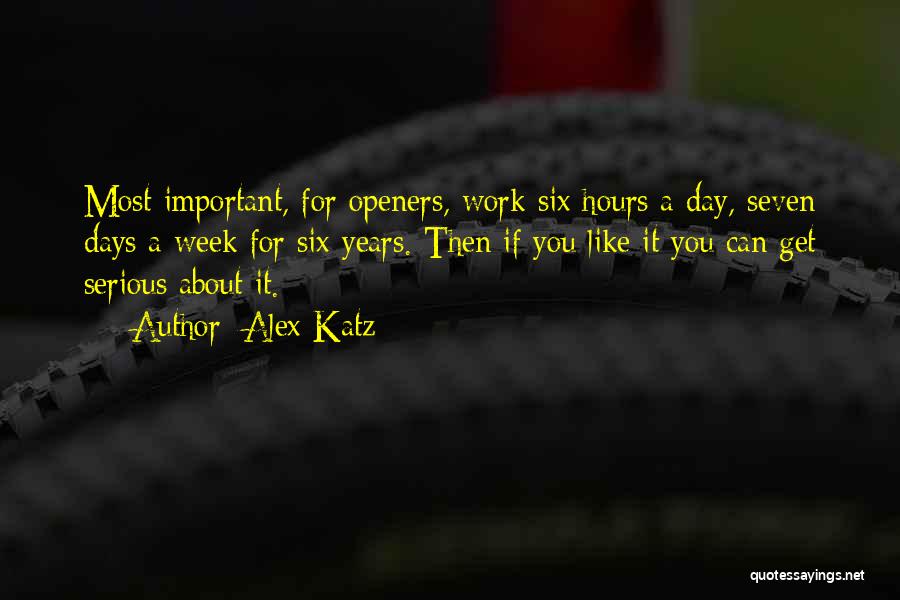 Can Openers Quotes By Alex Katz