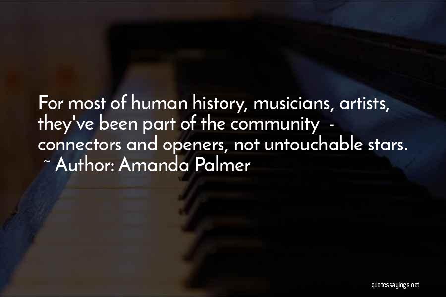 Can Openers Quotes By Amanda Palmer