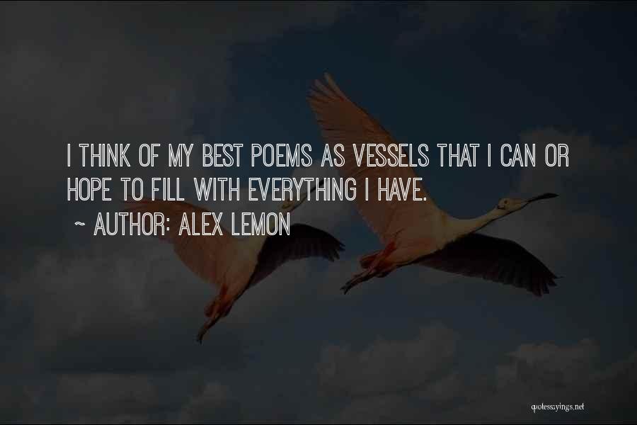 Can Poems Have Quotes By Alex Lemon