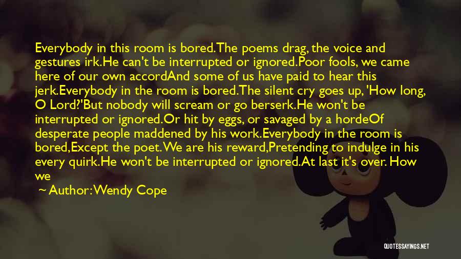 Can Poems Have Quotes By Wendy Cope