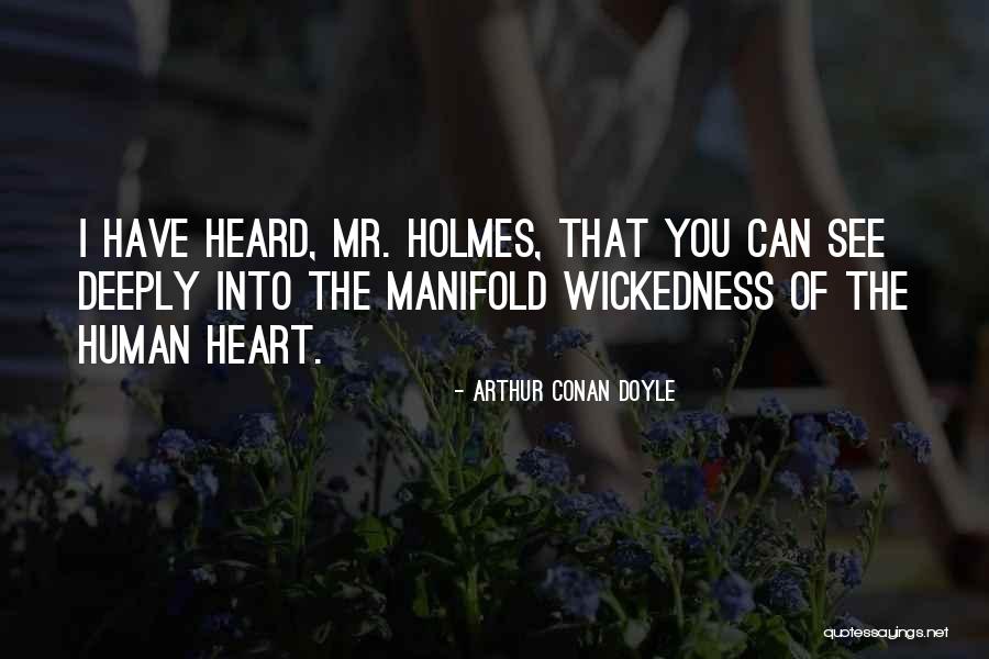 Can See Quotes By Arthur Conan Doyle