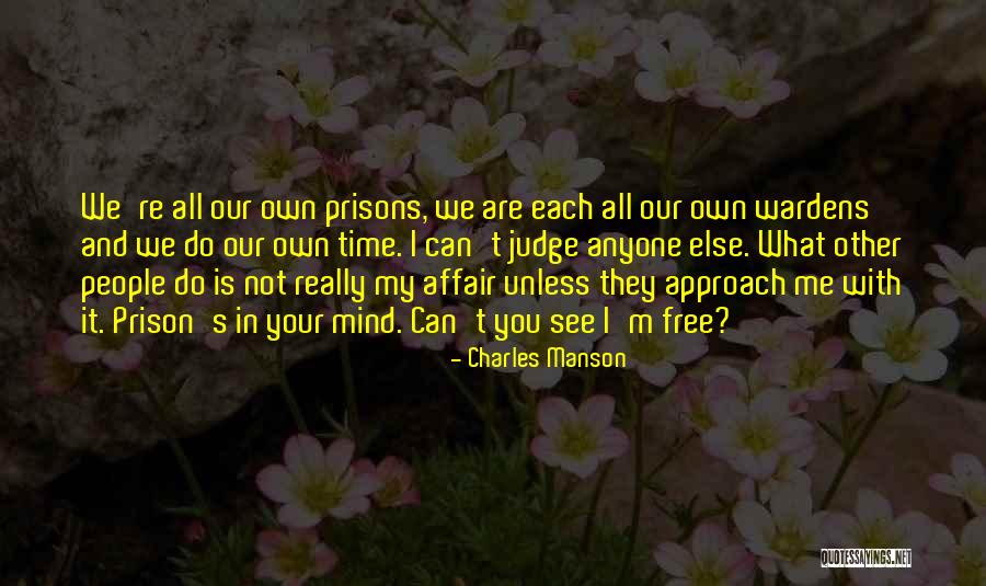 Can See Quotes By Charles Manson