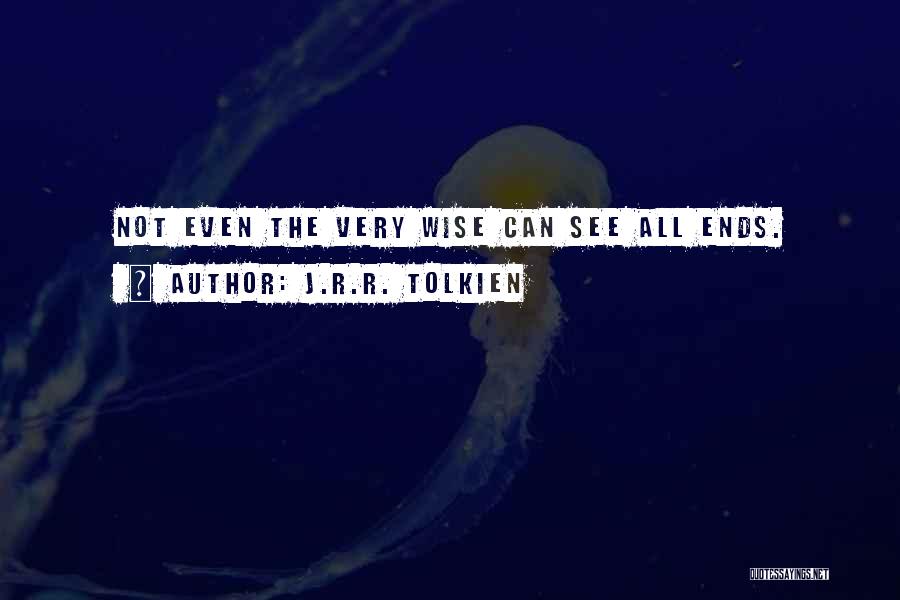 Can See Quotes By J.R.R. Tolkien