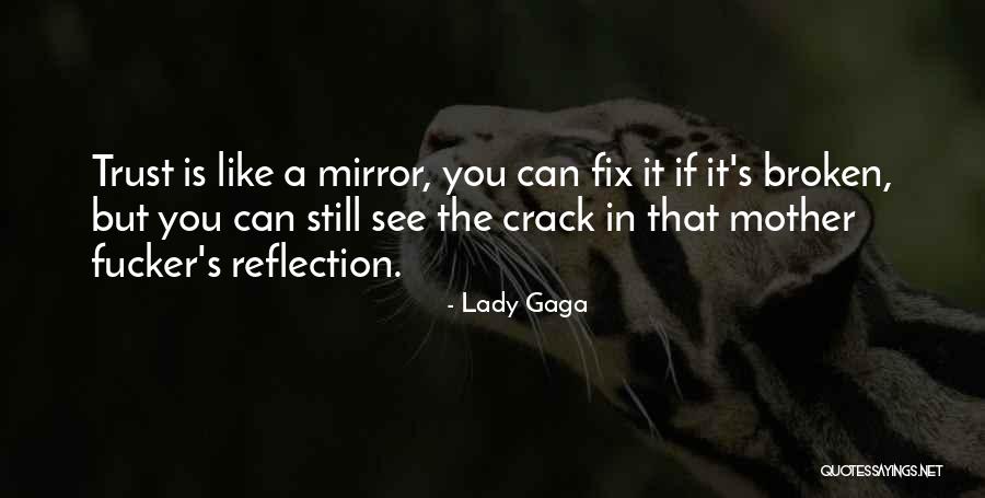 Can See Quotes By Lady Gaga